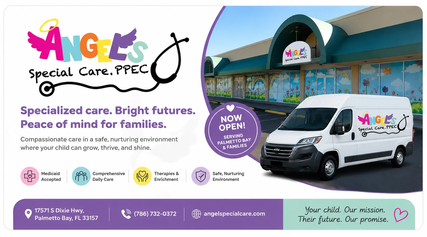 Angels Special Care PPEC — specialized care, bright futures, peace of mind for families. Now open in Palmetto Bay, Florida.